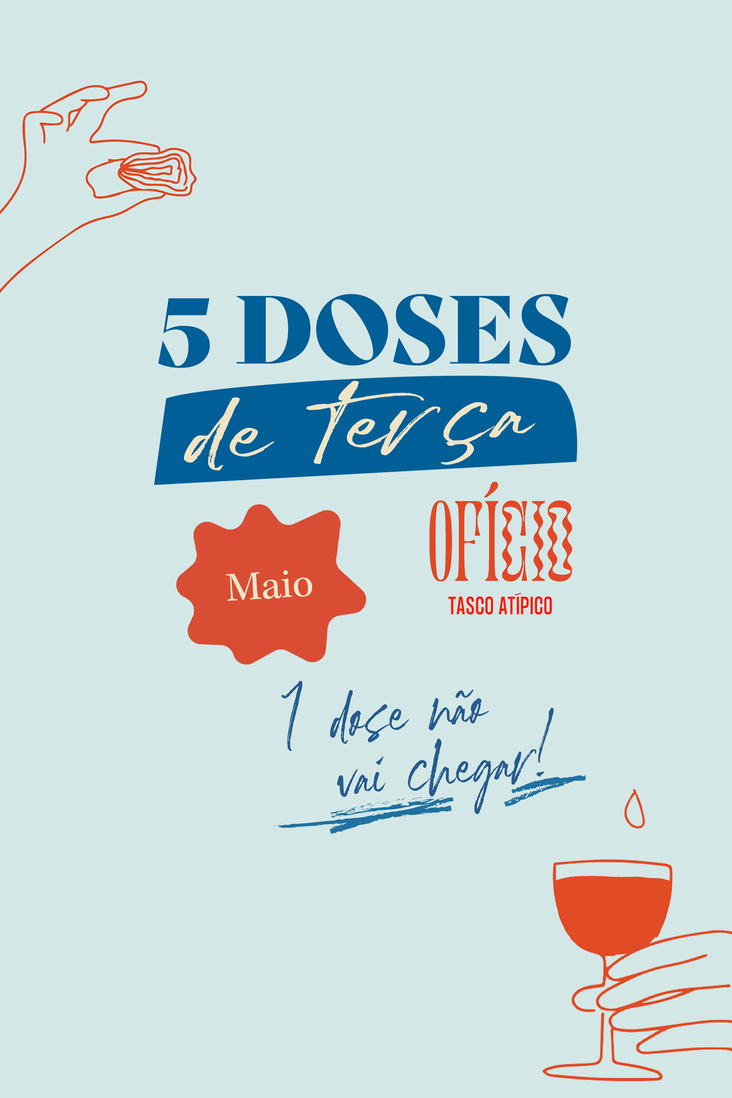 5 Doses de Terça IV